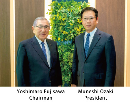 Chairman Yoshimaro Fujisawa / President Muneshi Ozaki